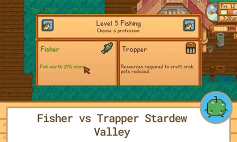stardew valley fisher or trapper.
